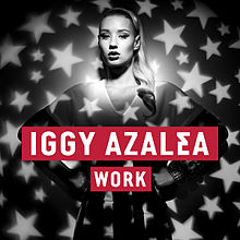 Iggy_Azalea_-_Work,_single_cover